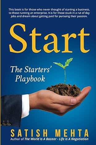 start the starters playbook 1st edition satish mehta 0578908727, 978-0578908724
