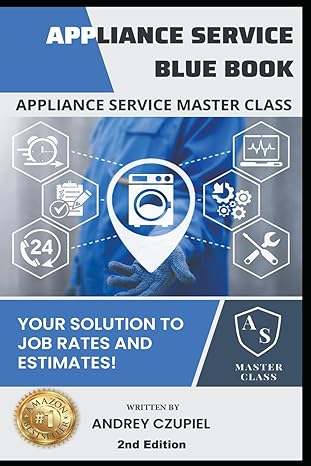 appliance service blue book your solution to job rates and estimates 1st edition andrey czupiel b0c9sbvplv,