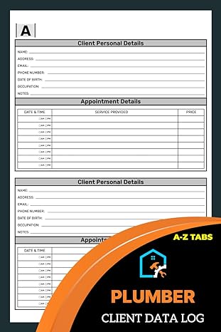 plumber client data log plumber home repairs information and appointment book with a z alphabetic tabs to