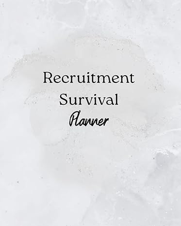 recruitment survival planner: plan | track | succeed 1st edition mrs catherine marie day b0crd4l96t