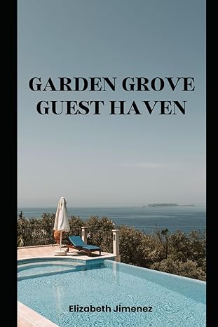 garden grove guest haven 1st edition elizabeth jimenez b0csys88yj, 979-8876987556