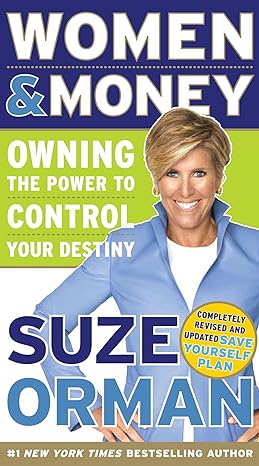 women and money owning the power to control your destiny 1st edition suze orman 0812981316, 978-0812981315