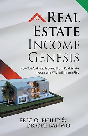 real estate income genesis 1st edition dr ope banwo b0cwj87bzm, 979-8224831302