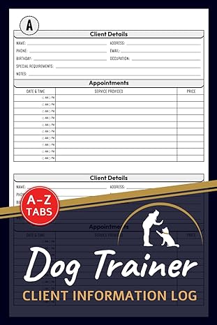 dog trainer client information log professional dog obedience training data and appointment book with a z