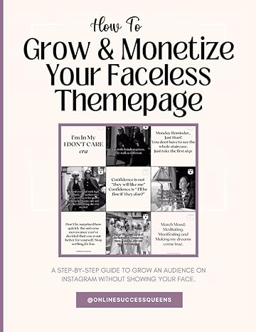 how to grow and monetise your faceless instagram themepage a step by step guide to grow an audience on
