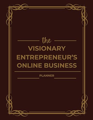 the visionary entrepreneurs online business planner 1st edition perry hampton b0czjd683h