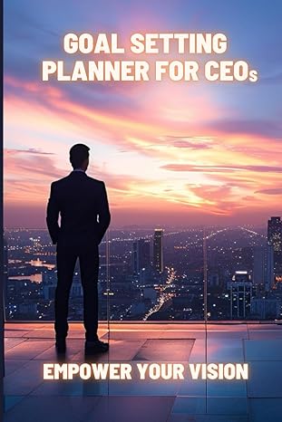 goal setting planner for ceos empower your vision 1st edition luke paintings b0cy4xjf4h