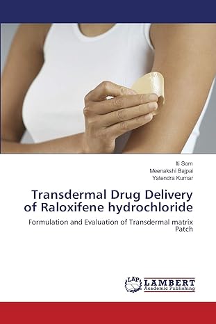 transdermal drug delivery of raloxifene hydrochloride formulation and evaluation of transdermal matrix patch