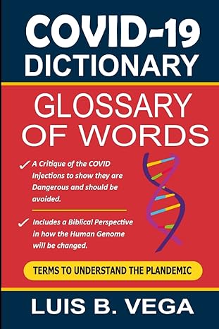 covid dictionary glossary of terms 1st edition luis vega 1387543490, 978-1387543496