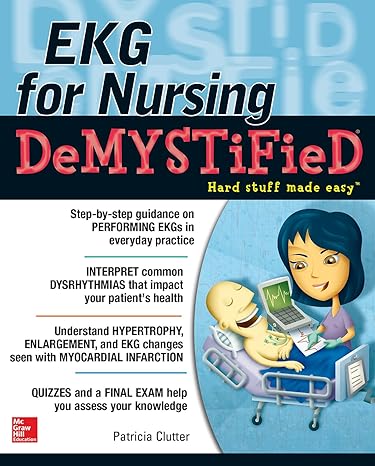 ekgs for nursing demystified 1st edition pat clutter 0071801693, 978-0071801690