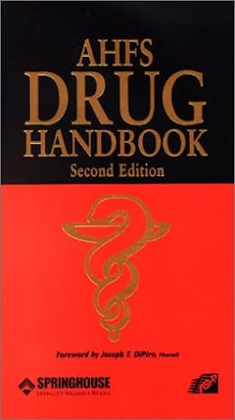ahfs drug handbook 2nd edition american society of health system pharmacists 1582552029, 978-1582552026
