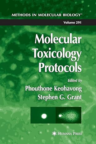 methods in molecular biology molecular toxicology protocols volume 291 1st edition phouthone keohavong,