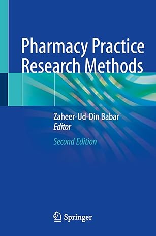 pharmacy practice research methods 2nd edition zaheer ud din babar 9811529957, 978-9811529955