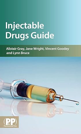 injectable drugs guide 1st edition alistair gray 0853697876, 978-0853697879