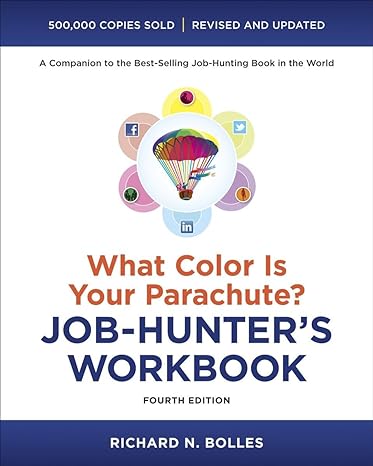 what color is your parachute job hunters workbook revised, updated edition richard n bolles 160774497x,