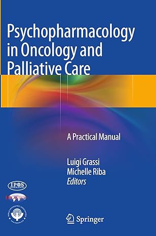 Psychopharmacology In Oncology And Palliative Care A Practical Manual