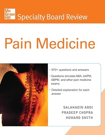 mcgraw hill specialty board review pain medicine 1st edition salahadin abdi 0071443444, 978-0071443449