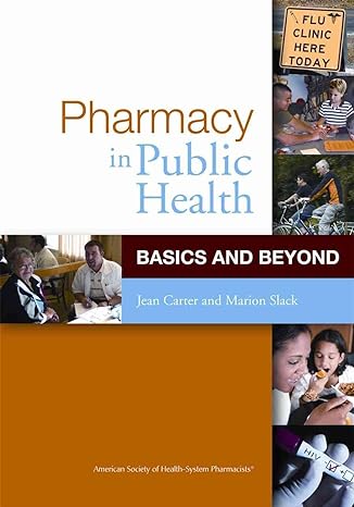 pharmacy in public health basics and beyond 1st edition jean carter ph d pharm d ,marion slack phd