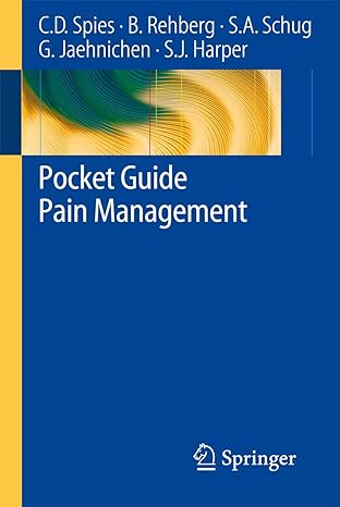 pocket guide pain management 2009th edition claudia spies ,benno rehberg ,stephan a schug ,gunnar jaehnichen