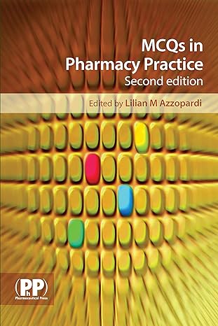 mcqs in pharmacy practice 2nd edition lilian m azzopardi 0853698392, 978-0853698395