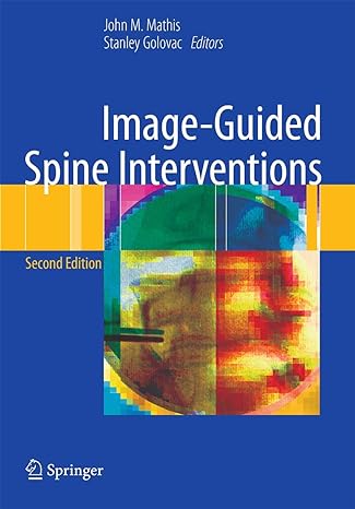 image guided spine interventions 2nd edition john mathis ,stanley golovac 1461405254, 978-1461405252