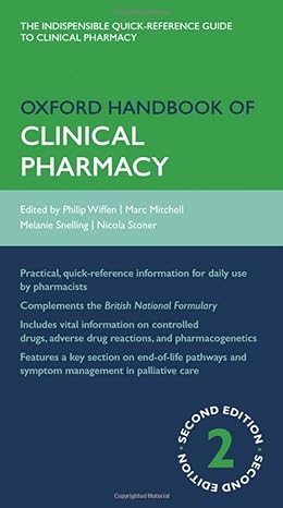 oxford handbook of clinical pharmacy 2nd edition philip wiffen ,marc mitchell ,melanie snelling ,nicola