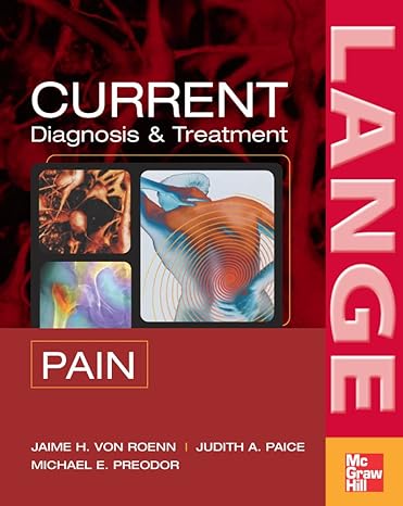 current diagnosis and treatment of pain 1st edition jamie von roenn 0071444785, 978-0071444781