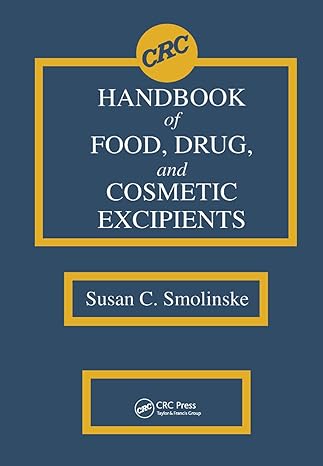 crc handbook of food drug and cosmetic excipients 1st edition susan c smolinske 0367402815, 978-0367402815