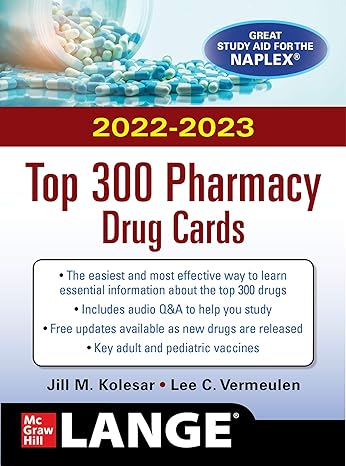 mcgraw hills 2022/2023 top 300 pharmacy drug cards 6th edition jill kolesar ,lee c vermeulen 1260467341,