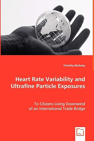 heart rate variability and ultrafine particle exposures to citizens living downwind of an international trade