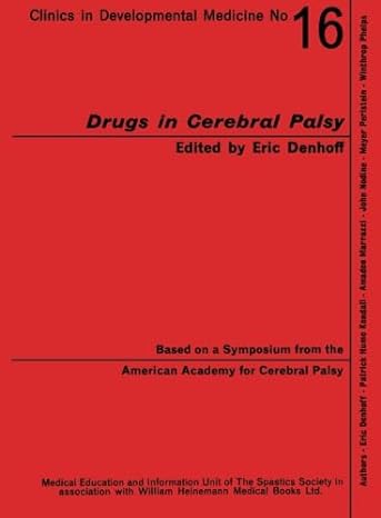 drugs in cerebral palsy based on a symposium held at dallas 24 26 november 1963 1st edition patrick hume