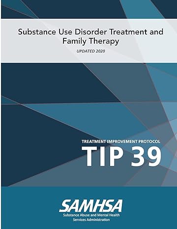 substance use disorder treatment and family therapy treatment improvement protocol updated 2020 1st edition u
