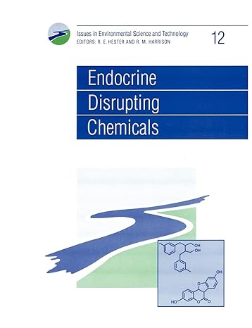endocrine disrupting chemicals 1st edition r m harrison ,r e hester 0854042555 ,  978-0854042555