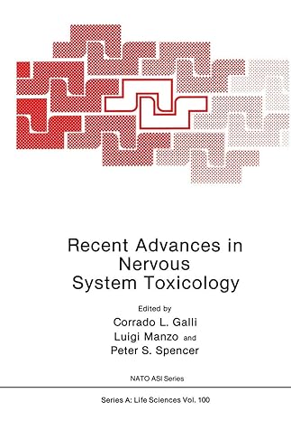 recent advances in nervous system toxicology 1st edition corrado l galli ,luigi manzo ,peter s spencer