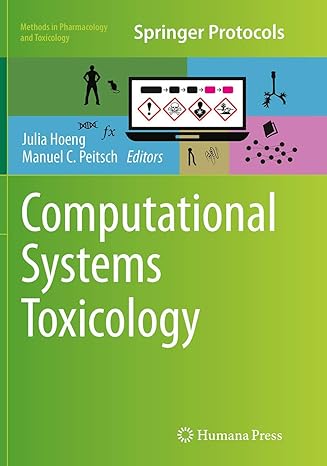 computational systems toxicology 1st edition julia hoeng ,manuel c peitsch 1493950037 ,  978-1493950034