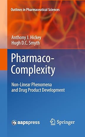 pharmaco complexity non linear phenomena and drug product development 2011th edition anthony j hickey ,hugh d