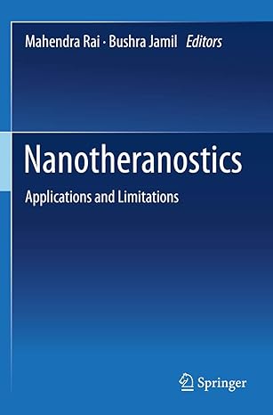nanotheranostics applications and limitations 1st edition mahendra rai ,bushra jamil 3030297705,