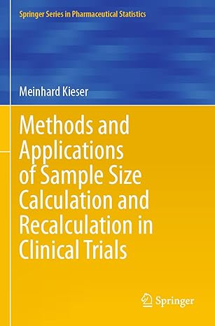 methods and applications of sample size calculation and recalculation in clinical trials 1st edition meinhard