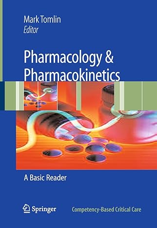 pharmacology and pharmacokinetics a basic reader 2010th edition mark tomlin 184996145x, 978-1849961455