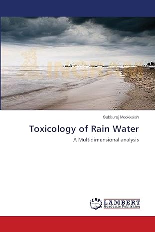 toxicology of rain water a multidimensional analysis 1st edition subburaj mookkaiah 3659126993, 978-3659126994