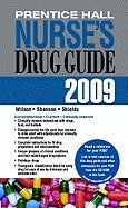 prentice hall nurses drug guide 2009 by wilson billie a shannon margaret shields kelly paperback 1st edition