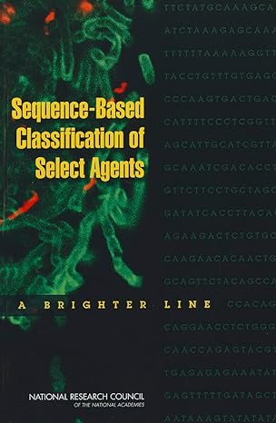 sequence based classification of select agents a brighter line 1st edition national research council