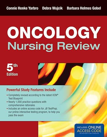 oncology nursing review 5th edition connie henke yarbro 1449631789, 978-1449631789