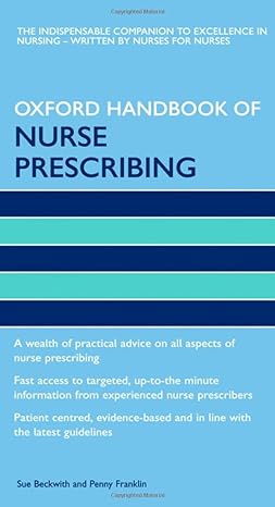 oxford handbook of nurse prescribing 1st edition sue beckwith ,penny franklin 0198570783, 978-0198570783