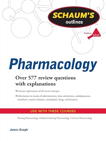schaums outline of pharmacology 1st edition jim keogh 0071623620, 978-0071623629