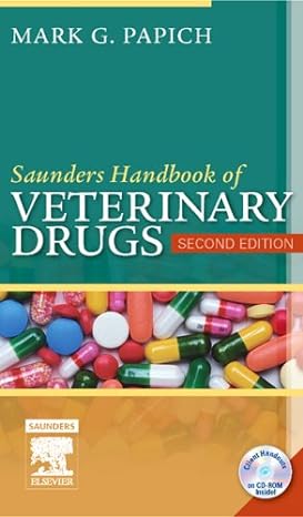 saunders handbook of veterinary drugs small and large animal 2nd edition mark g papich dvm ms dacvcp