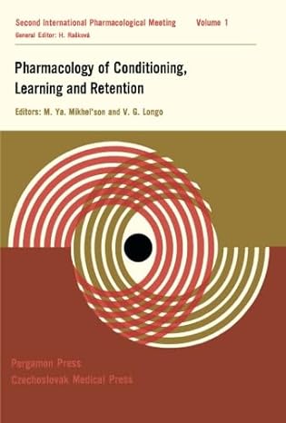 pharmacology of conditioning learning and retention proceedings of the second international pharmacological