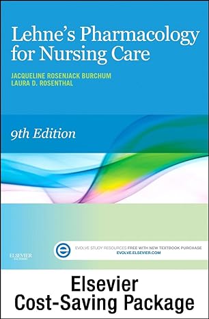 lehnes pharmacology for nursing care text and elsevier adaptive learning package 9th edition jacqueline
