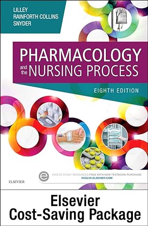 pharmacology and the nursing process text and elsevier adaptive quizzing package 8th edition linda lane