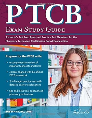 ptcb exam study guide ascencias test prep book and practice test questions for the pharmacy technician